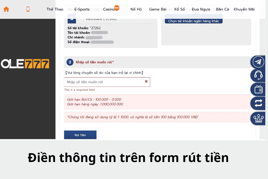  Điền thông tin trên form rút tiền nhà cái OLE777