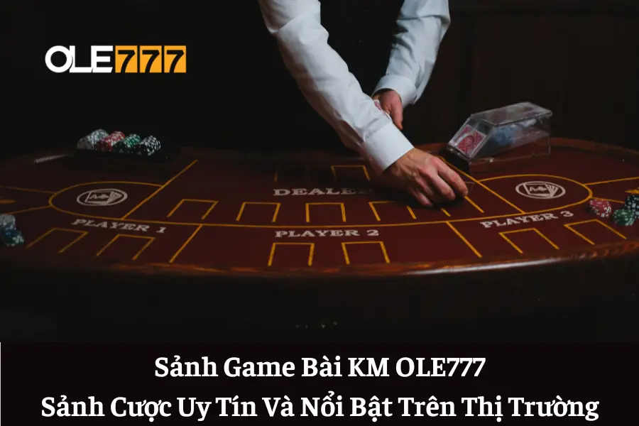 sanh game bai km ole777 6613e67f3fa97